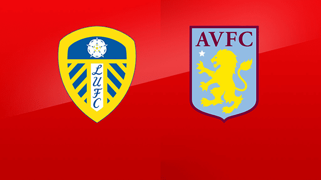 Soi kèo BóngVIP – Trận Leeds vs Aston Villa – 29/12/2021 – Giải Ngoại hạng Anh Soi keo iBet888 – Tran Leeds vs Aston Villa – 29/12/2021 – Giai Ngoai hang Anh