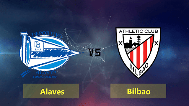 Soi kèo BóngVIP – Trận Alaves vs Athletic Bilbao – 10/1/2022 – Giải VĐQG Tây Ban Nha