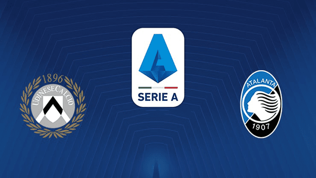 Soi kèo BóngVIP – Trận Udinese vs Atalanta – 9/1/2022 – VĐQG Ý Soi keo iBet888 – Tran Udinese vs Atalanta – 9/1/2022 – VDQG Y