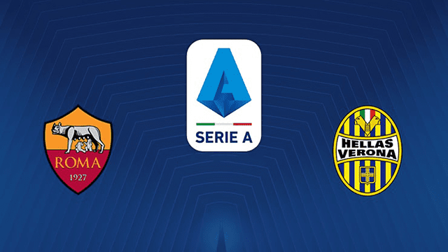 Soi kèo BóngVIP – Trận Roma vs Verona – 20/2/2022 – VĐQG Ý Soi keo iBet888 – Tran Roma vs Verona – 20/2/2022 – VDQG Y
