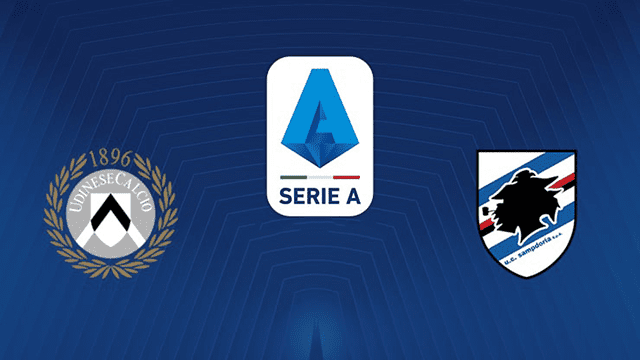 Soi kèo BóngVIP – Trận Udinese vs Sampdoria – 5/3/2022 – VĐQG Ý Soi keo iBet888 – Tran Udinese vs Sampdoria – 5/3/2022 – VDQG Y
