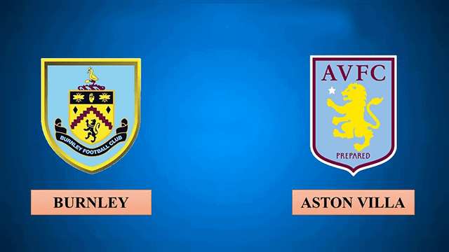 Soi kèo BóngVIP – Trận Burnley vs Aston Villa – 7/5/2022 – Giải Ngoại Hạng Anh Soi keo iBet888 – Tran Burnley vs Aston Villa – 7/5/2022 – Giai Ngoai Hang Anh