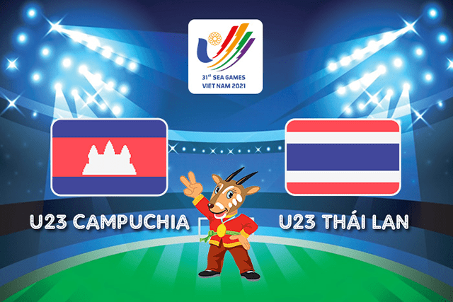 Soi kèo BóngVIP – Trận Campuchia vs Thái Lan – 14/5/2022 – Sea Game 31