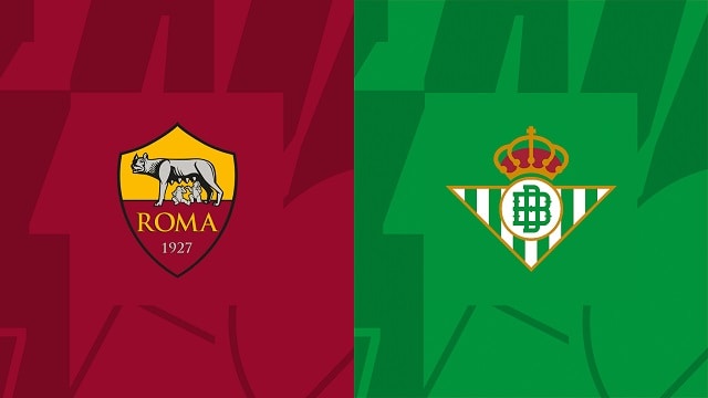 Soi kèo BóngVIP - Trận AS Roma vs Betis – 07/10/2022 – Europa League soi keo 2bong88 - tran as roma vs betis – 07/10/2022 – europa league