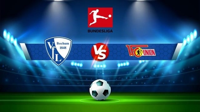 Soi kèo BóngVIP - Trận Bochum vs Union Berlin – 23/10/2022 – Giải VĐQG Đức