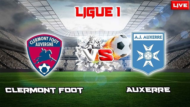 Soi kèo BóngVIP - Trận Clermont vs Auxerre – 09/10/2022 – Giải Ligue 1 soi keo 2bong88 - tran clermont vs auxerre – 09/10/2022 – giai ligue 1