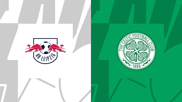 Soi kèo BóngVIP - Trận Leipzig vs Celtic – 05/10/2022 – Champions League