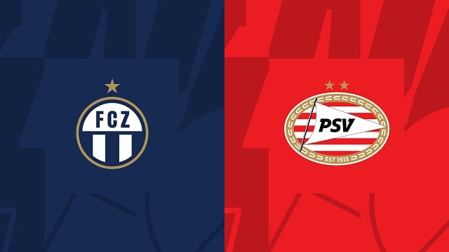Soi kèo BóngVIP - Trận Zurich vs PSV – 06/10/2022 – Europa League