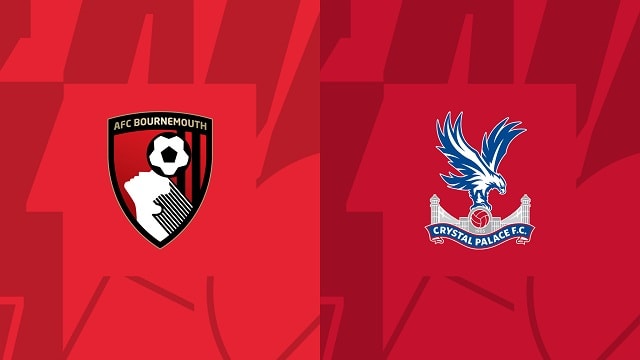 Soi kèo BóngVIP - Trận Bournemouth vs Crystal Palace – 31/12/2022 – Giải Ngoại Hạng Anh soi keo bongvip - tran bournemouth vs crystal palace – 31/12/2022 – giai ngoai hang anh