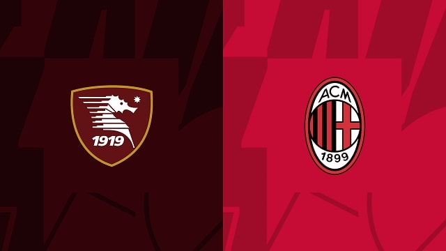 Soi kèo BóngVIP - Trận Salernitana vs AC Milan – 04/01/2023 – VĐQG Ý soi keo bongvip - tran salernitana vs ac milan – 04/01/2023 – vdqg y