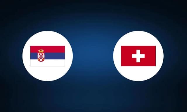 Soi kèo BóngVIP - Trận Serbia vs Thuỵ Sỹ – 03/12/2022 – World Cup 2022