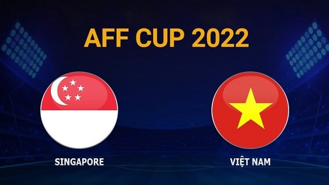 Soi kèo BóngVIP - Trận Singapore vs Việt Nam – 30/12/2022 – AFF Cup 2022