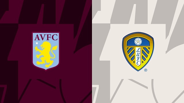 Soi kèo BóngVIP - Trận Aston Villa vs Leeds – 14/01/2023 – Giải Ngoại Hạng Anh soi keo bongvip - tran aston villa vs leeds – 14/01/2023 – giai ngoai hang anh