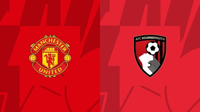 Soi kèo BóngVIP - Trận Man Utd vs Bournemouth – 04/01/2023 – Giải Ngoại Hạng Anh soi keo bongvip - tran man utd vs bournemouth – 04/01/2023 – giai ngoai hang anh