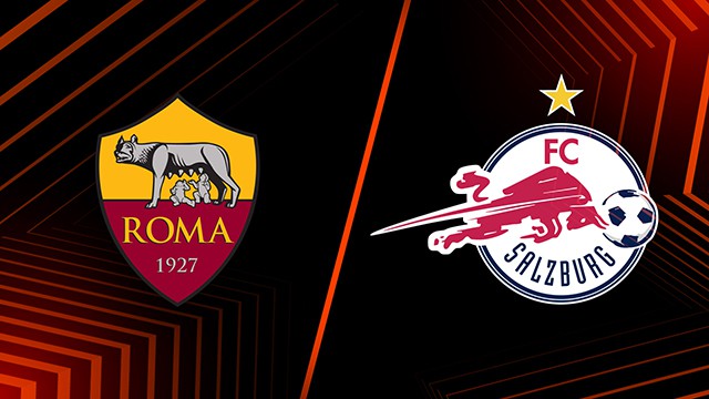 Soi kèo BóngVIP - Trận AS Roma vs Salzburg – 24/02/2023 – Europa League