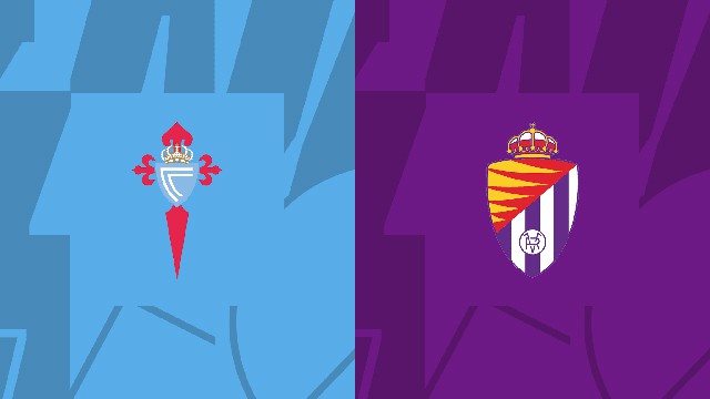 Soi kèo BóngVIP - Trận Celta Vigo vs Valladolid – 26/02/2023 – Giải VĐQG Tây Ban Nha