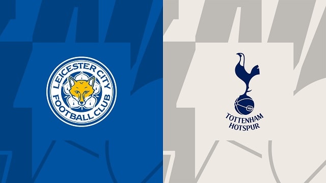 Soi kèo BóngVIP - Trận Leicester vs Tottenham – 11/02/2023 – Giải Ngoại Hạng Anh soi keo bongvip - tran leicester vs tottenham – 11/02/2023 – giai ngoai hang anh