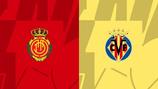 Soi kèo BóngVIP - Trận Mallorca vs Villarreal – 19/02/2023 – Giải VĐQG Tây Ban Nha soi keo bongvip - tran mallorca vs villarreal – 19/02/2023 – giai vdqg tay ban nha