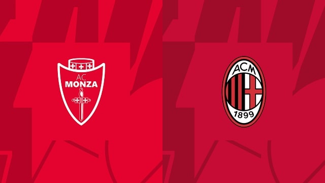 Soi kèo BóngVIP - Trận Monza vs AC Milan – 19/02/2023 – VĐQG Ý
