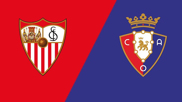 Soi kèo BóngVIP - Trận Sevilla vs Osasuna – 27/02/2023 – Giải VĐQG Tây Ban Nha