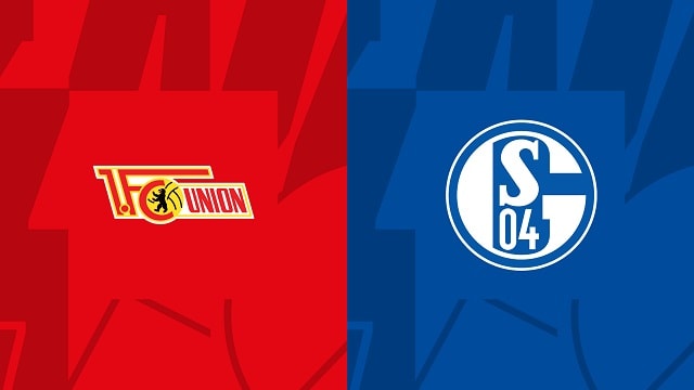 Soi kèo BóngVIP - Trận Union Berlin vs Schalke – 19/02/2023 – Giải VĐQG Đức