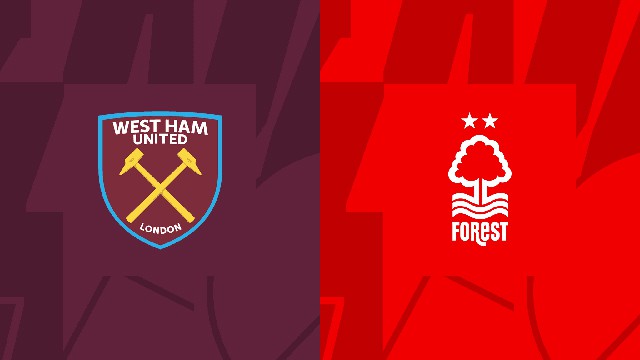 Soi kèo BóngVIP - Trận West Ham vs Nottingham – 25/02/2023 – Giải Ngoại Hạng Anh