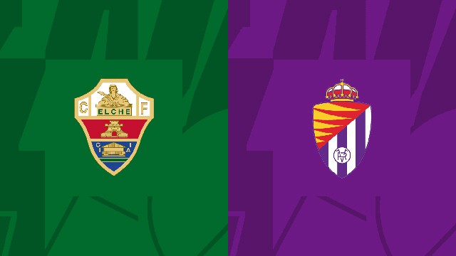 Soi kèo BóngVIP - Trận Elche vs Valladolid – 11/03/2023 – Giải VĐQG Tây Ban Nha