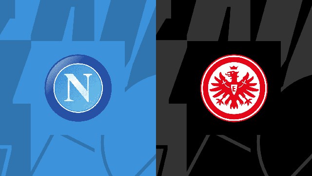 Soi kèo BóngVIP - Trận Napoli vs Frankfurt – 16/03/2023 – Champions League