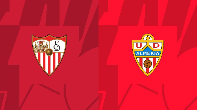 Soi kèo BóngVIP - Trận Sevilla vs Almeria – 12/3/2023 – Giải VĐQG Tây Ban Nha