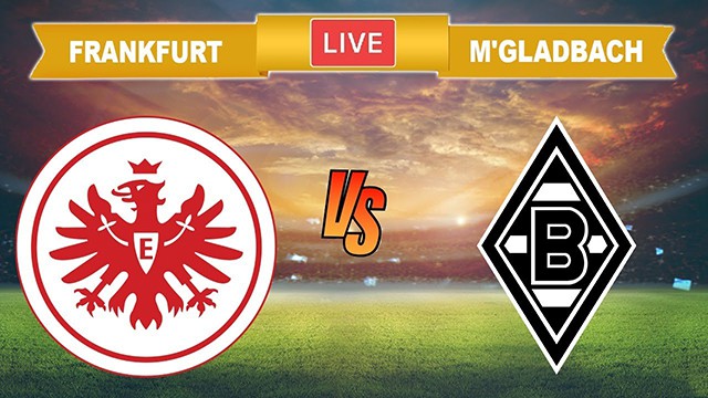 Soi kèo BóngVIP - Trận Frankfurt vs Gladbach – 15/04/2023 – Giải VĐQG Đức