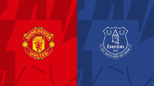 Soi kèo BóngVIP - Trận Manchester United vs Everton – 08/04/2023 – Giải Ngoại Hạng Anh