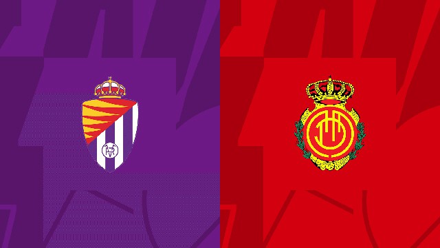 Soi kèo BóngVIP - Trận Valladolid vs Mallorca – 09/04/2023 – Giải VĐQG Tây Ban Nha