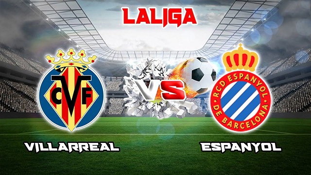 Soi kèo BóngVIP - Trận Villarreal vs Espanyol – 28/04/2023 – Giải VĐQG Tây Ban Nha