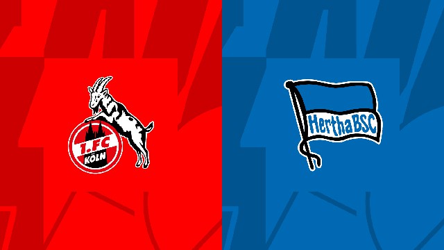 Soi kèo BóngVIP - Trận FC Koln vs Hertha Berlin – 13/05/2023 – Giải VĐQG Đức