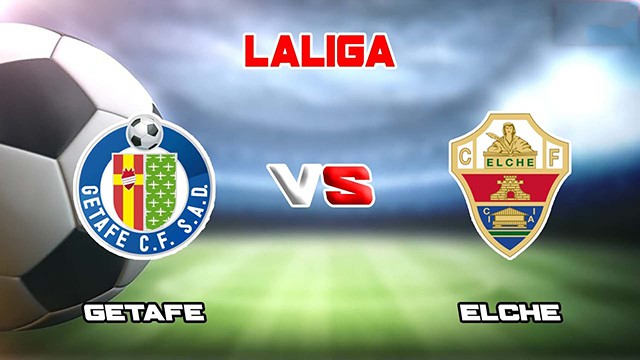Soi kèo BóngVIP - Trận Getafe vs Elche – 20/05/2023 – Giải VĐQG Tây Ban Nha