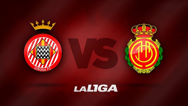 Soi kèo BóngVIP - Trận Girona vs Mallorca – 05/05/2023 – Giải VĐQG Tây Ban Nha