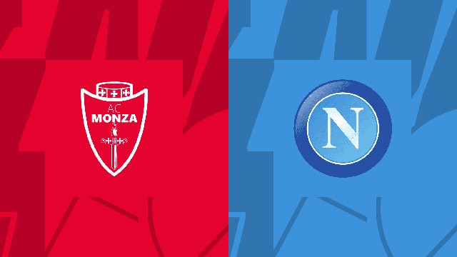 Soi kèo BóngVIP - Trận Monza vs Napoli – 14/5/2023 – VĐQG Ý