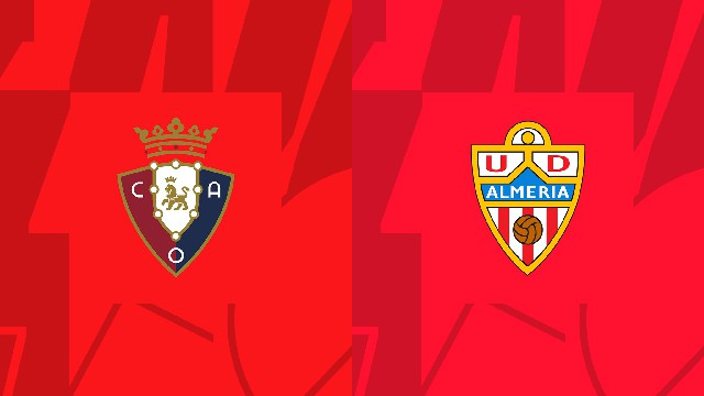 Soi kèo BóngVIP - Trận Osasuna vs Almeria – 13/05/2023 – Giải VĐQG Tây Ban Nha